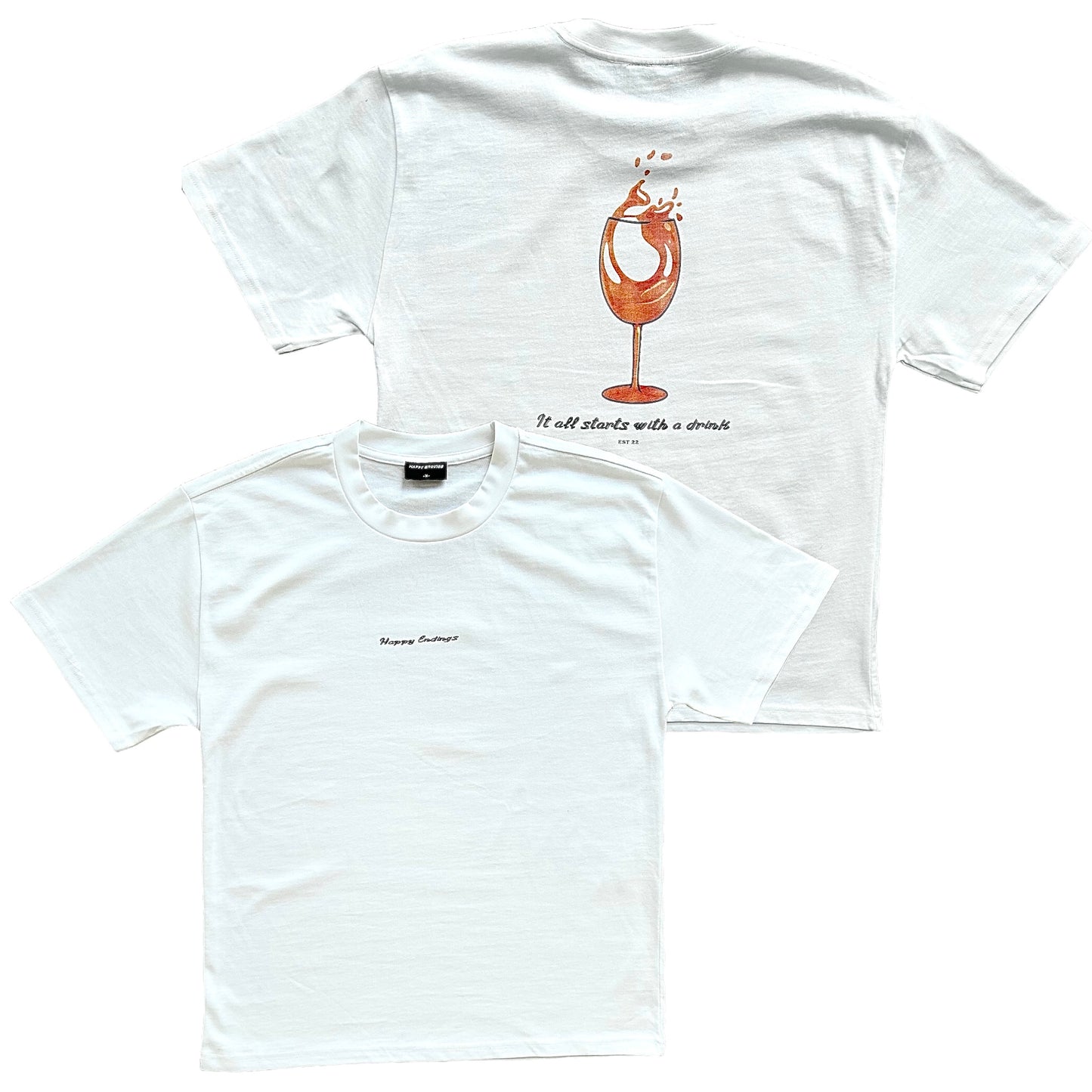 IT ALL STARTS WITH A DRINK TEE WHT